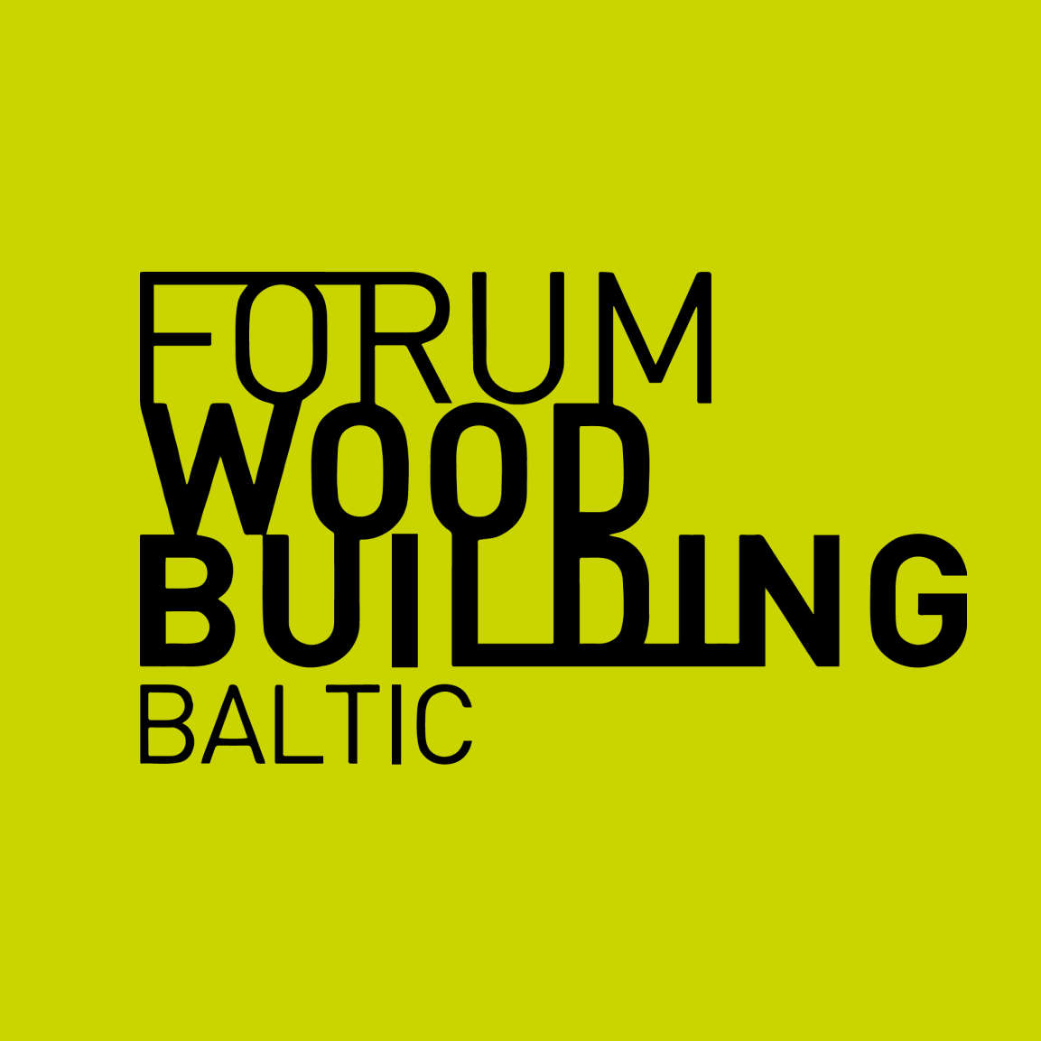 2. Baltijas koka būvniecības forums – 2nd Forum Wood Building Baltic